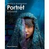 Naučte se fotografovat portrét kreativně - Bryan Peterson