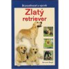 Zlatý retriever - starostlivosť a výcvik - Bargh B.