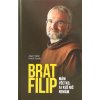 Brat Filip - Mám všetko, aj keď nič nemám