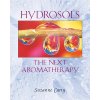 Hydrosols: the Next Aromatherapy