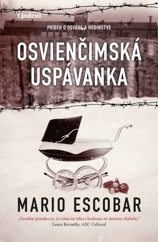 Osvienčimská uspávanka - Mario Escobar