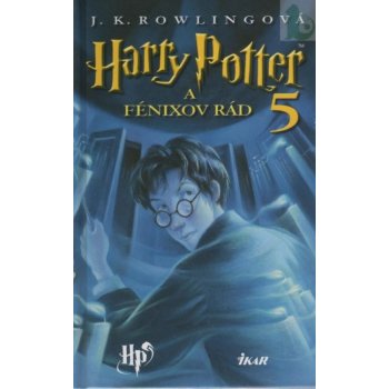 Harry Potter 5 - A Fénixov rád, 2. vydanie - Joanne K. Rowlingová