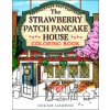 The Strawberry Patch Pancake House Coloring Book (Brožovaná)
