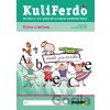 Kuliferdo - Práca s textom - Barbora Kováčová, Michaela Hanáková