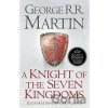 A Knight of the Seven Kingdoms - George R.R. Martin, Gary Gianni (ilustrácie)