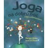 Joga na dobrú noc - Mariam Gates, Sarah Jane Hinder ilustrátor