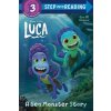 A Sea Monster Story (Disney/Pixar Luca) (Random House Disney)(Brožovaná)