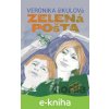 E-kniha Zelená pošta - Veronika Šikulová, Oksana Paliy (ilustrátor)