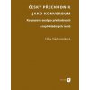 Český přechodník jako konverbum (Olga Nádvorníková)