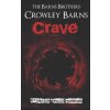 The Barns Brothers,Crowley Barns - Crave