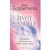Život s anděly - Kurt Tepperwein