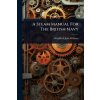 A Steam Manual For The British Navy