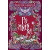Pomněnka: Co drží svět pohromadě - Kerstin Gier