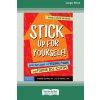 Stick Up for Yourself! (Lev Raphael)(Brožovaná)