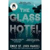 The Glass Hotel - Emily St. John Mandel