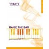 Raise the Bar Piano Book 1 (Initial-Grade 2)