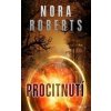 Procitnutí - Nora Roberts