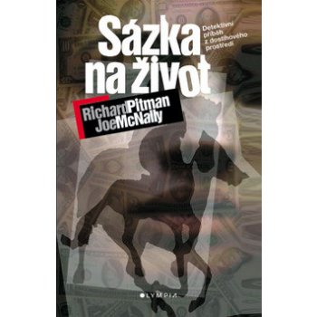 Sázka na život - Joe McNally, Richard Pitman