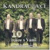Kandráčovci - 10 rokov s Vami CD