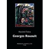 Georges Rouault - Vlastimil Tetiva