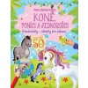 Koně, poníci a jednorožci - autor neuvedený