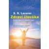Zdraví člověka AMARATIME - S.N. Lazarev