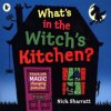What's in the Witch's Kitchen? (Nick Sharratt)(Brožovaná)