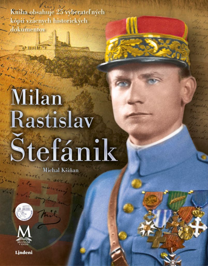 Milan Rastislav Štefánik - Michal Kšiňan