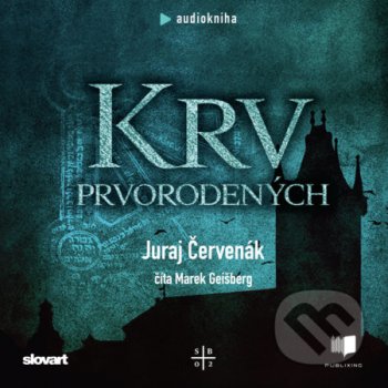 Krv prvorodených - Juraj Červenák