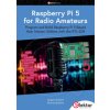 Raspberry Pi 5 for Radio Amateurs (Ahmet Ibrahim)(Brožovaná)