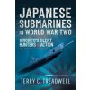 Japanese Submarines in World War Two