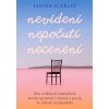 Nevidení, nepočutí, necenení - Janina Scarlet