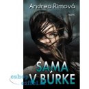 Sama v búrke - Andrea Rimová