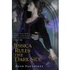 Jessica Rules the Dark Side (Beth Fantaskey)(Brožovaná)
