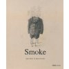 Smoke (ANTON FORTES)(Pevná)