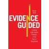 Evidence-Guided (Itamar Gilad)(Brožovaná)