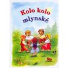 Kolo, kolo mlynské