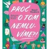 Proč o tom nemluvíme?! - Hazel Meadová