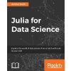Julia for Data Science (Joshi Anshul)