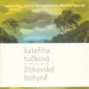 Tučková Kateřina - Žítkovské bohyně / Digipack [CD]