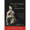 36 Strategies of the Martial Arts (Hiroshi Miroya)(Brožovaná)