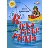 Rieka rieke riekla - Jozef Pavlovič
