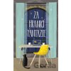 Za hranicí fantazie - Michaela Mitroci