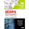 DĚJEPIS do KAPSY pro 2. stup. ZŠ (192 kartiček)