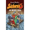 Slávna 5 na Mĺkvej vode (10) (Enid Blyton)