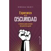 ESPERANZA EN LA OSCURIDAD (REBECCA SOLNIT)(Brožovaná)
