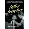 FELLOW TRAVELERS THOMAS MALLON