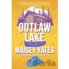 Outlaw Lake - Maisey Yates