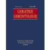 Geriatrie a gerontologie - Kalvach Zdeněk, Zadák Zdeněk, Jirák Roman, Zavázalová Helena, Sucharda Petr