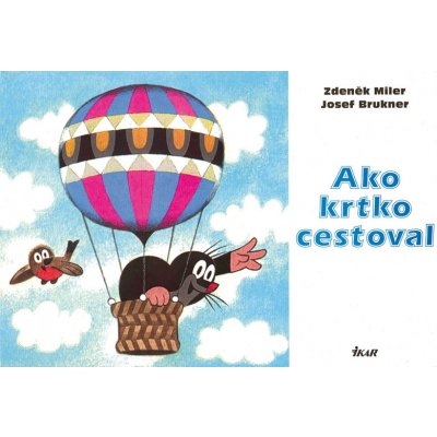 Ako krtko cestoval, 2. vydanie - Zdeněk Miler